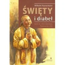 Wydawnictwo Karmelitów Bosych Huenermann Wilhelm Święty i diabeł - Albumy - historia - miniaturka - grafika 1