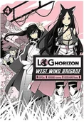Komiksy dla młodzieży - Log Horizon West Wind Brigade Tom 4 - miniaturka - grafika 1