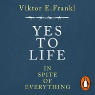 Audiobooki obcojęzyczne - Yes To Life In Spite of Everything - miniaturka - grafika 1