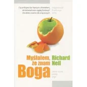 Religia i religioznawstwo - Myślałem, że znam boga - Wysyłka od 3,99 - miniaturka - grafika 1