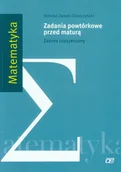 Podręczniki dla liceum - Matematyka. Zadania powtórkowe przed maturą. Zakres rozszerzony. Klasa 1-3. Materiały pomocnicze - szkoła ponadgimnazjalna - Tomasz Zamek-Gliszczyński - miniaturka - grafika 1