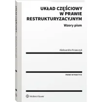 Układ częściowy w prawie restrukturyzacyjnym. Wzory pism [PRZEDSPRZEDAŻ] - Prawo - miniaturka - grafika 1