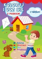 Książki edukacyjne - Koloruj i ucz się z pieskiem! - miniaturka - grafika 1