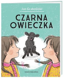 Nasza Księgarnia Czarna owieczka - Jan Grabowski - Lektury szkoła podstawowa - miniaturka - grafika 5
