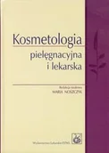 Książki medyczne - Kosmetologia pielęgnacyjna i lekarska - miniaturka - grafika 1