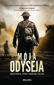 Historia Polski - Moja odyseja. Awanturnik, który pokochał Polskę - miniaturka - grafika 1
