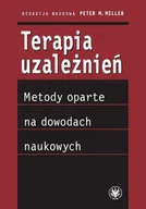 E-booki - nauka - Terapia uzależnień. Metody oparte na dowodach naukowych - miniaturka - grafika 1