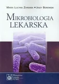 Podręczniki dla szkół wyższych - Mikrobiologia lekarska - Zaremba Maria Lucyna, Borowski Jerzy - miniaturka - grafika 1