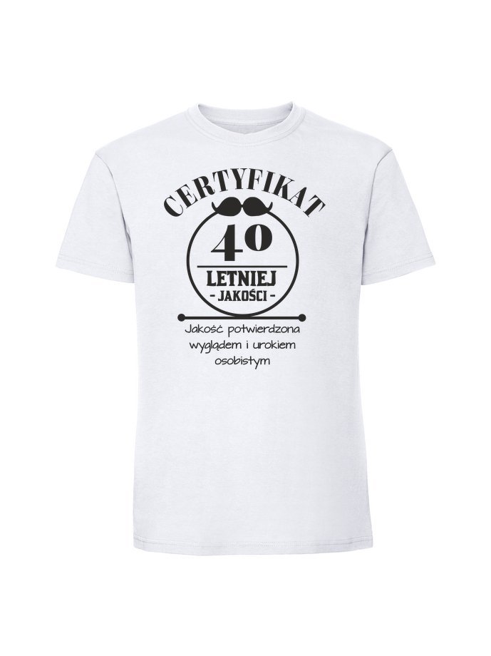 Męska koszulka z nadrukiem - 40 lat Certyfikat - 40 lat biały 5XL