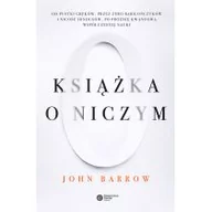 Nauka - Copernicus Center Press Książka o niczym - John D. Barrow - miniaturka - grafika 1