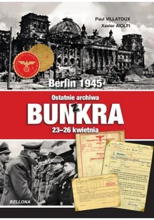 Bellona Ostatnie archiwa z bunkra LIT-39707 - Historia Polski - miniaturka - grafika 2