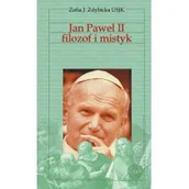 Religia i religioznawstwo - Polskie Towarzystwo Tomasza z Akwinu Jan Paweł II filozof i mistyk Zofia J. Zdybicka USJK - miniaturka - grafika 1