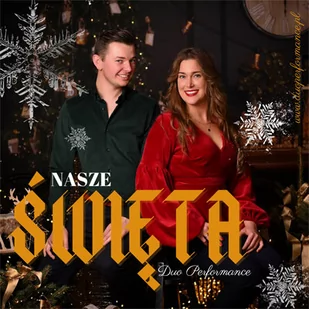 Nasze Święta - Duo Performance - Świąteczna, kolędy - miniaturka - grafika 1