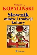 Filologia i językoznawstwo - Słownik mitów i tradycji kultury - miniaturka - grafika 1