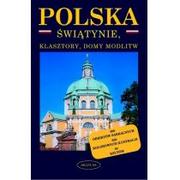 Albumy - architektura - Polska. Świątynie, klasztory i domy modlitwy - miniaturka - grafika 1