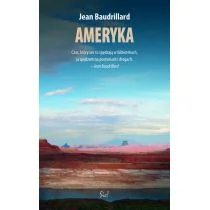 Sic Ameryka - Jean Baudrillard