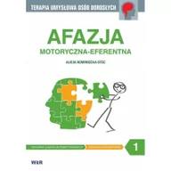 Książki medyczne - WIR Alicja Rominiecka-Stec Afazja motoryczna-eferentna. Część 1 - miniaturka - grafika 1