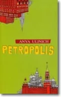 Proza obcojęzyczna - Anya Ulinich Petropolis - miniaturka - grafika 1