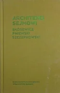 Książki o kulturze i sztuce - Architekci sejmowi - miniaturka - grafika 1