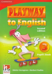 Cambridge University Press Playway to English 3 Pupil's Book - Gerngross Gunter, Herbert Puchta - Edukacja przedszkolna - miniaturka - grafika 1