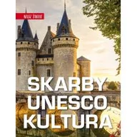 Albumy - architektura - Skarby UNESCO. Kultura. Nasz świat - miniaturka - grafika 1