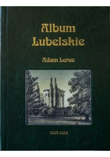 Album Lubelskie Adam Lerue - Albumy inne - miniaturka - grafika 2