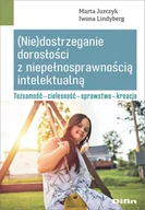 Książki medyczne - Difin (Nie)dostrzeganie dorosłości z niepełnosprawnością intelektualną - miniaturka - grafika 1