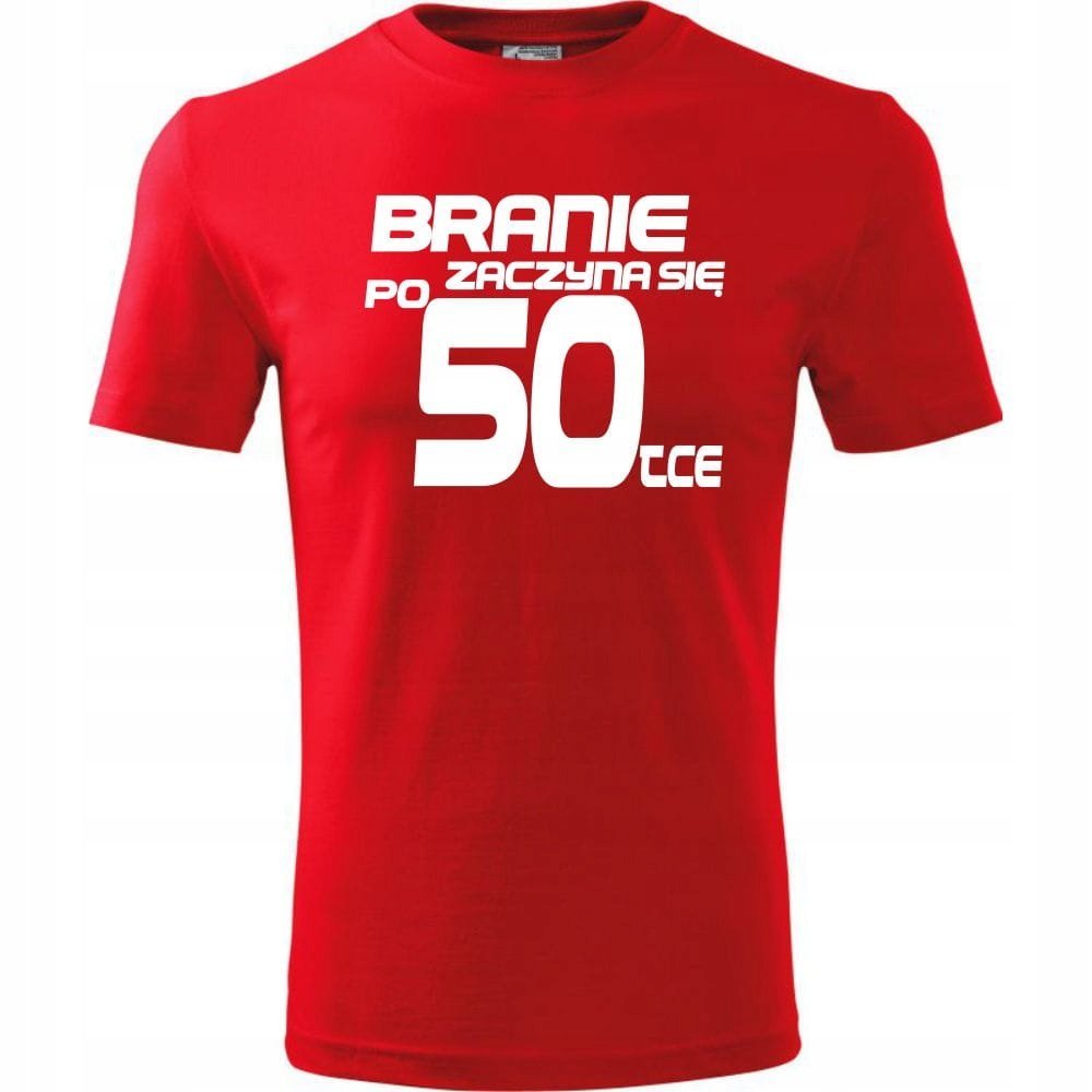 Męska Koszulka Nadruk branie zaczyna się po 50 Super Prezent na Urodziny czerwony L
