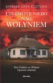Wywiady - Czerwone niebo nad Wołyniem - miniaturka - grafika 1