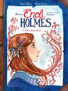 Egmont Sledztwa Enoli Holmes. Metro Baker Street. Tom 6 LIT-46863 - Komiksy dla młodzieży - miniaturka - grafika 1