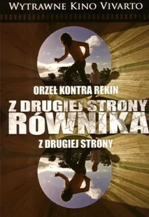 Z Drugiej Strony Równika: Orzeł Kontra Rekin / Z D - Melodramat DVD - miniaturka - grafika 1