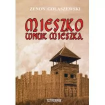 Wimana Mieszko wnuk Mieszka Gołaszewski Zenon - Powieści - miniaturka - grafika 1