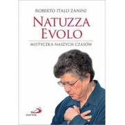 Ezoteryka - Edycja Świętego Pawła Natuzza Evolo Mistyczka naszych czasów - miniaturka - grafika 1