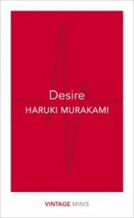 Desire - Haruki Murakami - Powieści - miniaturka - grafika 1