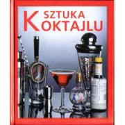 Książki kucharskie - Svojtka & Co. Alexander Miksovic Sztuka koktajlu - miniaturka - grafika 1
