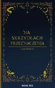 Fantasy - Na skrzydłach przeznaczenia - Laureska - miniaturka - grafika 1
