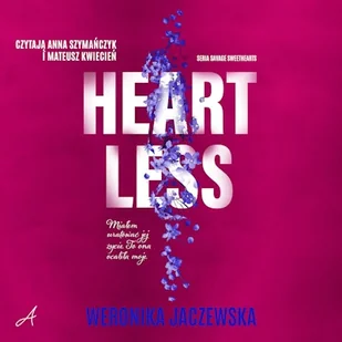 Heartless Weronika Jaczewska - Audiobooki - romanse Heartless Weronika Jaczewska - Audiobooki - romanse - miniaturka - grafika 1