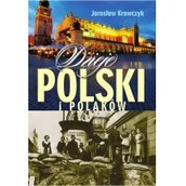 Historia Polski - Dzieje Polski i Polaków - miniaturka - grafika 1