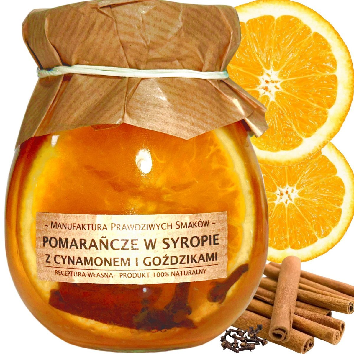 Pomarańcza w syropie z cynamonem i goździkami 100% naturalna bez konserwantów