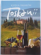 Książki kucharskie - Lori De Mori Księga smaków Toskanii - miniaturka - grafika 1