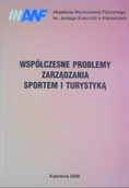 Zarządzanie - Współczesne problemy zarządzania sportem i turystyką - miniaturka - grafika 1