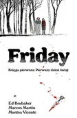 Komiksy dla młodzieży - Friday, księga pierwsza: Pierwszy dzień świąt - miniaturka - grafika 1