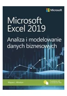 Microsoft Excel 2019. Analiza i modelowanie danych biznesowych - Aplikacje biurowe - miniaturka - grafika 2