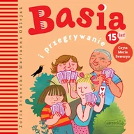 Audiobooki dla dzieci i młodzieży - Basia i przegrywanie Zofia Stanecka - miniaturka - grafika 1