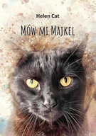 E-booki dla dzieci i młodzieży - Mów mi Majkel - miniaturka - grafika 1