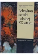 Książki o kulturze i sztuce - Leksykon sztuki polskiej XX wieku - miniaturka - grafika 1