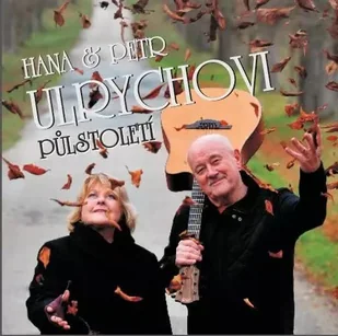 3CD Hana A Petr Ulrychovi: Půlstoletí (1964-2014) Digipack DIGI - Country 3CD Hana A Petr Ulrychovi: Půlstoletí (1964-2014) Digipack DIGI - Country - miniaturka - grafika 1