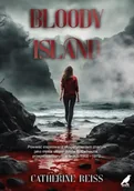 Kryminały - Bloody island - Catherine Reiss - miniaturka - grafika 1
