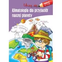 Siedmioróg Uczę się. Klimatologia dla przyjaciół naszej planety praca zbiorowa - Powieści i opowiadania Siedmioróg Uczę się. Klimatologia dla przyjaciół naszej planety praca zbiorowa - Powieści i opowiadania - miniaturka - grafika 1