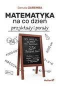 Książki medyczne - Matematyka na co dzień. Przykłady i porady - miniaturka - grafika 1